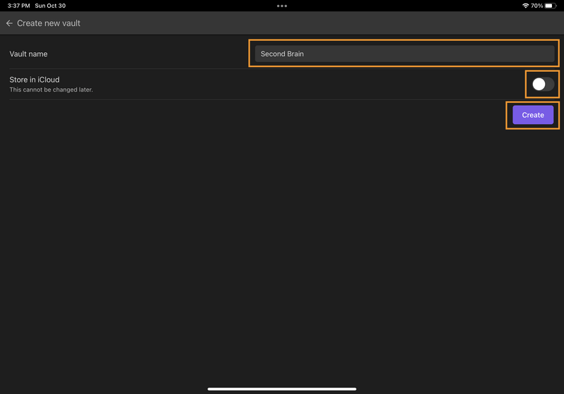 iPad screenshot of the Obsidian app "Create new vault" form. "Vault name" is set to "Second Brain", "Store in iCloud" toggle is off.