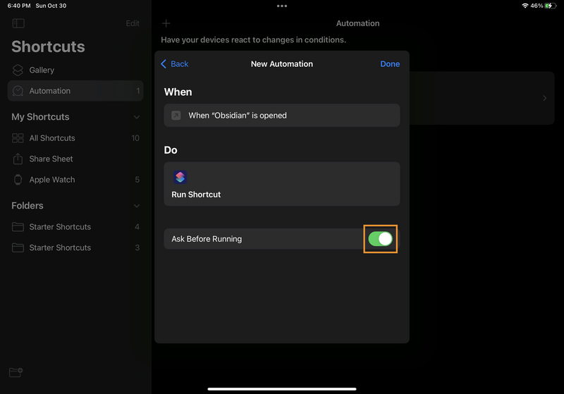 iPad screenshot of Shortcuts. In the "New Automation" modal, the "Ask Before Running" toggle is highlighted.
