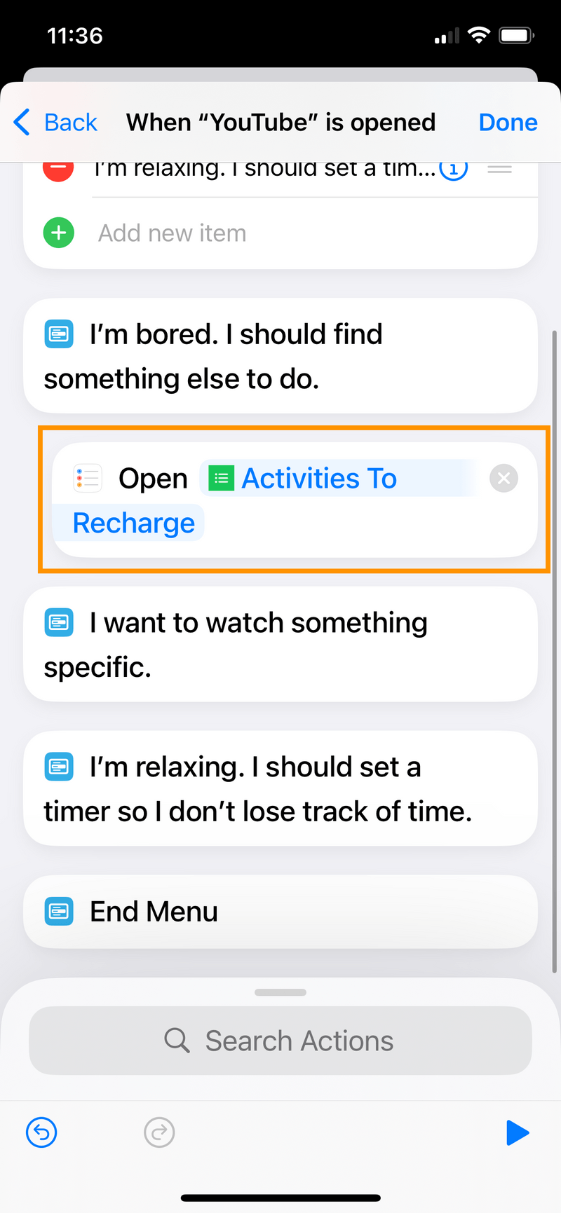 iPhone screenshot of the Shortcut body. The Open Activities To Recharge block has been moved to be under the "I'm bored" menu option.