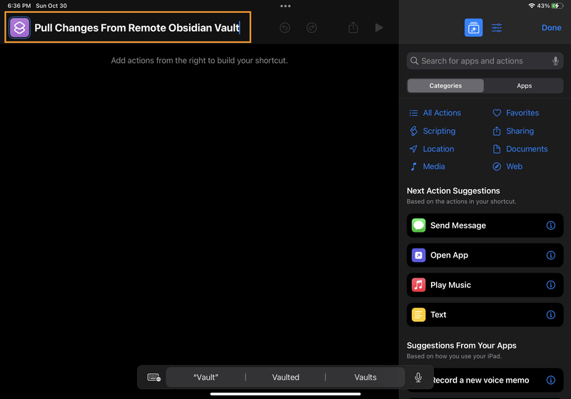 iPad screenshot of Shortcuts. On the screen for creating a new shortcut, the shortcut has been renamed to "Pull Changes From Remote Obsidian Vault".