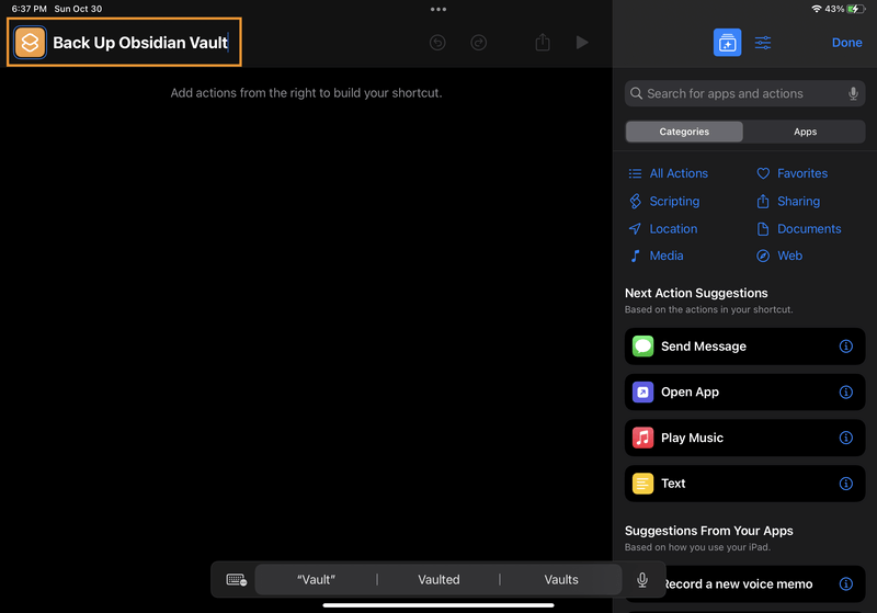 iPad screenshot of Shortcuts. The new shortcut has been renamed to "Back Up Obsidian Vault".
